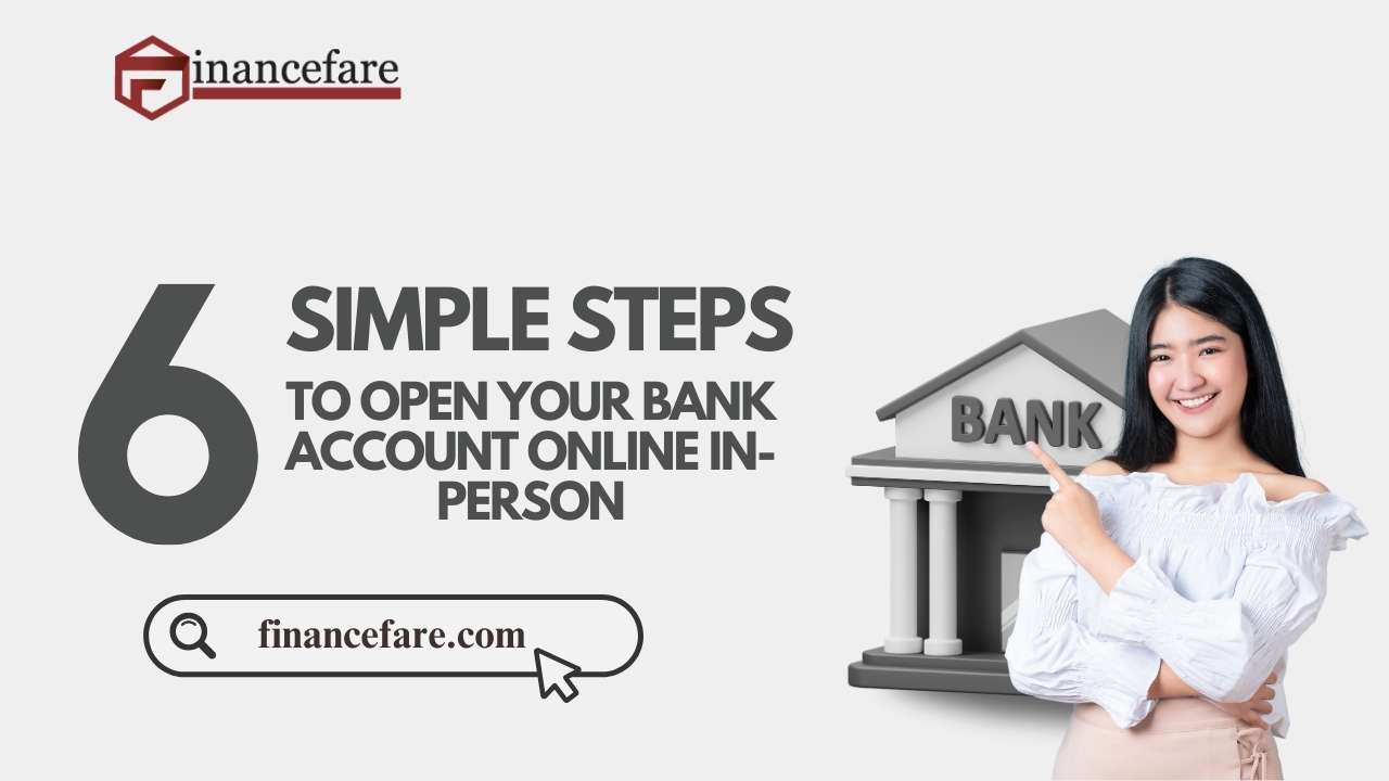 Open bank account online easily